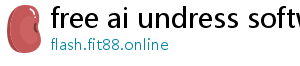 free ai undress software